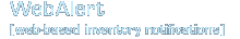 WebAlert (web-based inventory notification)